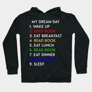 Read Book My Dream Day Hoodie